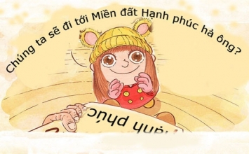 Hãy đánh thức tôi ở miền đất Hạnh phúc!
